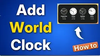 How to Add World Clock to Mac Desktop