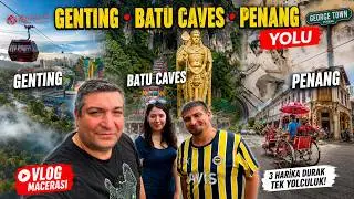 Genting Batu Caves ve Penang Yolu V19