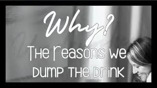 Why We Dump the Drink&trade;: The Real Reasons People Quit Alcohol