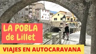 EL CANSA EN AUTOCARAVANA (PUEBLOS MEDIEVALES DE CATALUÑA) **LA POBLA DE LILLET**