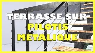Comment construire une terrasse sur pilotis m&eacute;tallique