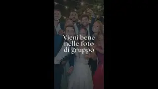 Come non deformarsi nelle foto di gruppo