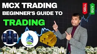 MCX Trading Kaise Kare? पूर्ण Beginner Guide | Live Commodity Trading सीखो Step By Step #MCXTrading