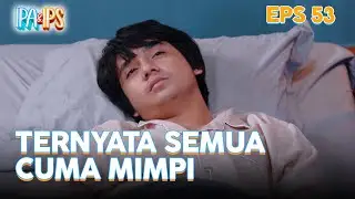 Ternyata Semua Cerita Sama Michelle Cuma Mimpi Rifki Doang | IPA &  IPS | Eps. 53 (4/4)