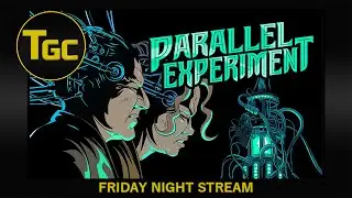 Parallel Experiment Gameplay | Three Guys Coop | Friday Night Stream