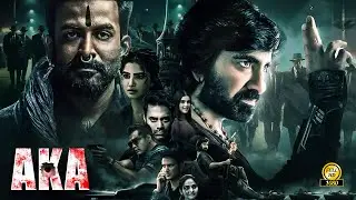 AKA Ravi Teja Full Movie Hindi Dubbed South Crime Action Thriller Blockbuster HD 