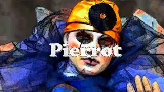 Pierrot  (Sandro Ferraro) - Germinal68   #videopoesia #videopoes&iacute;a #videopoetry #poesia #poes&iacute;a