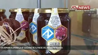 DA DOMANI A LIMANA LA 15° EDIZIONE DE 'IL PAESE DEL MIELE' | 15/10/2024