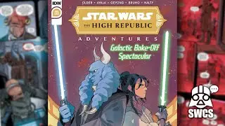 The High Republic Adventures | Galactic Bake-Off Spectacular | CANON | 2022