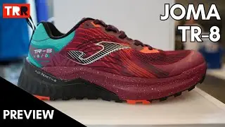 Joma TR-8 Preview - M&aacute;s madera en el Trail Running de Joma