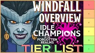 Windfall | Tier List & Overview | Idle Champions (take 2)