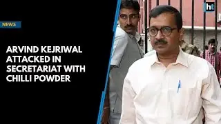 Man attacks Delhi CM Arvind Kejriwal with chilli powder in Secretariat