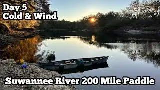Cold & Windy | Suwannee River Florida Paddle Ep 5