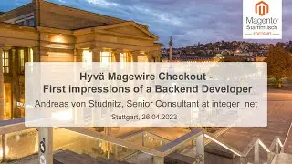 Andreas von Studnitz: Hyv&auml; Magewire Checkout. First impressions of a Backend Developer