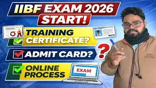 ✅ IIBF Exam Admit Card 2026 | Training Certificate, Admit Card Download & Online Exam Process 2026