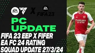 EEP 23/24 Squad Update FC 24 (27-03-2024) all stat and ratings updated