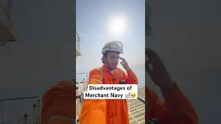 Disadvantages of Merchant Navy 🛳️🥺 #merchantnavy #shiplife #ocean #seaman