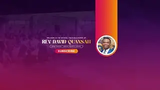 2025 Watch Night Service with Rev. Dr. David S. Quansah