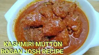Kashmiri mutton Rogan Josh how to make Rogan  Josh kaise banaye