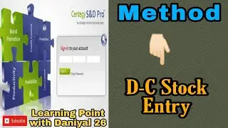 D-C Stock Entry in S&D Software | Learning Point with Daniyal 26