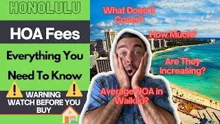 Buying A Condo In Hawaii {2021} | HOA Fees For Hawaii Condo Explained