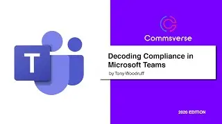 Decoding Compliance in Microsoft Teams