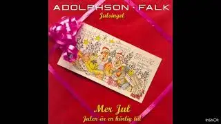 Adolphson & Falk - Mer jul (Instrumental) (Audio Only)