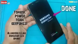 SERVICE SAMSUNG GALAXY A6 PLUS || tombol power tidak berfungsi || bongkar lcd aman@Wahid cool