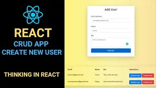 Create a CRUD App with React : Create new User - Part 4