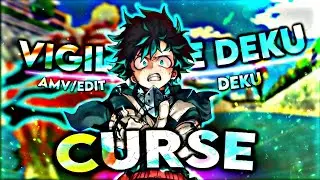 CURSE 😱👿- VIGILANTE DEKU - 「 AMV/EDIT 」- My Hero Academia - #myheroacademia #deku #edit #viral#anime