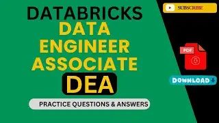 Patr#5 | Databricks Data Engineer Associate (DEA) | Practice Questions & Answers