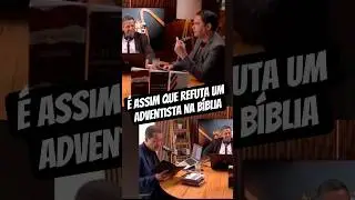 Como REFUTAR um ADVENTISTA #adventistas #sabado #debateb&iacute;blico