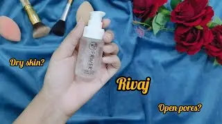 Best Primer for All Skin Types || Rivaj || Review