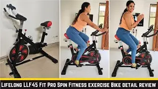 Lifelong LLF45 Fit Pro Spin Fitness Bike with 6Kg Flywheel  Max Weight:120 kg usage detail review