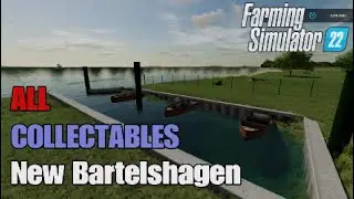 FS22 New Bartelshagen | Complete guide | Earn some extra cash !! All Collectables