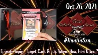 CCS Pod | Target Card Drops: Somebody Help Me Please! + 2021 College Draft Pick Prizm🔥 | #HuntinSzn🏈