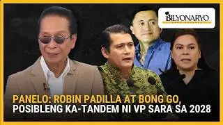 Panelo: Robin Padilla at Bong Go ang posibleng ka-tandem ni VP Sara sa 2028 | Agenda