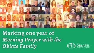 Morning Prayer with the Oblates, Wednesday March 24th