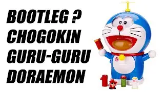 UNBOXING - BOOTLEG Bandai Chogokin Guru-Guru Doraemon