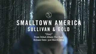 Sullivan & Gold - Glory (Official Video)