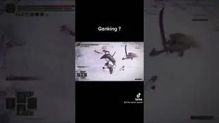 They are telling me I am ganking so here is a ganking video 🥰 #gamergirl #likeaboss #eldenring