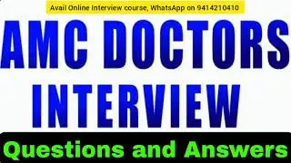 Medical questions for AMC Interview | Army Doctor Interview | Interview Guide