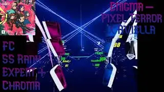Enigma - Pixel Terror & Aviella | X+ | FC | SS Rank | Chroma |