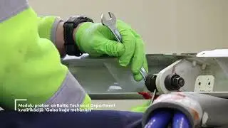 Moduļu prakse airBaltic Technical department kvalifikācijā ''Gaisa kuģa mehāniķis''