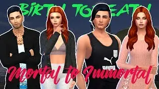 BIRTH TO DEATH | MORTAL TO IMMORTAL | A SIMS 4 MACHINIMA | PART 1