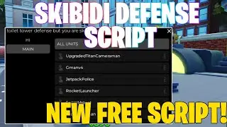 The Best Skibidi Tower Defense Script/Hack UI Pastebin 2025 (FREE) I Auto Upgrade I No Linkvertise