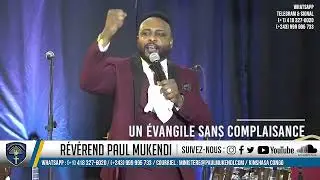 Un &eacute;vangile sans complaisance / R&eacute;v&eacute;rend paul Mukendi