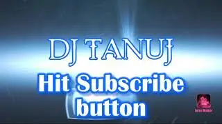 bham bham bhole nath re DJ Tanuj Rahangdale 2021 new mix DJ remix