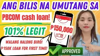 101% Legit cash Loan up to ₱150,000💵 sa PBCOM PUHUNAN PLUS! Legit malaki agad ang pwede mautang!
