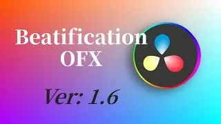 Davinci Resolve Beautification Openfx Plugin 1.6.2
